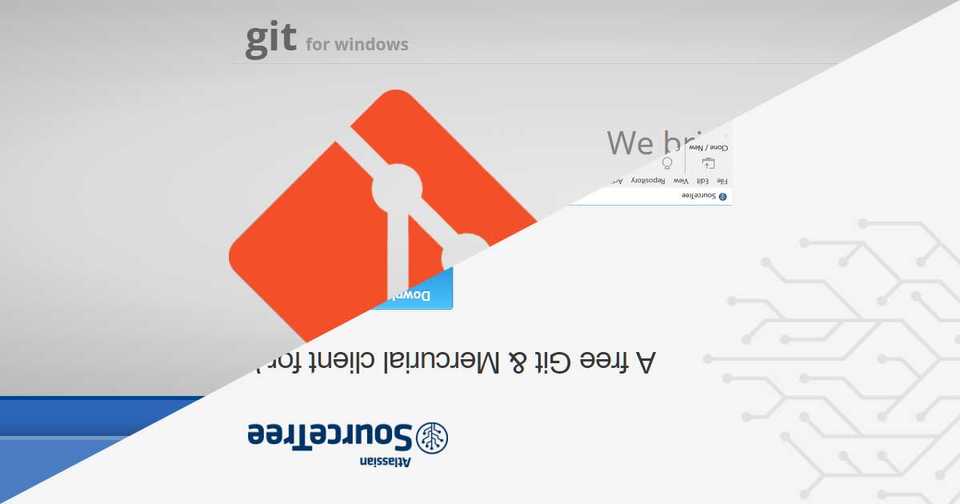 Git for Windows * SourceTree